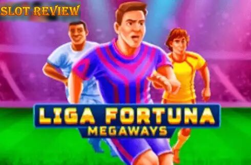 Liga Fortuna Megaways